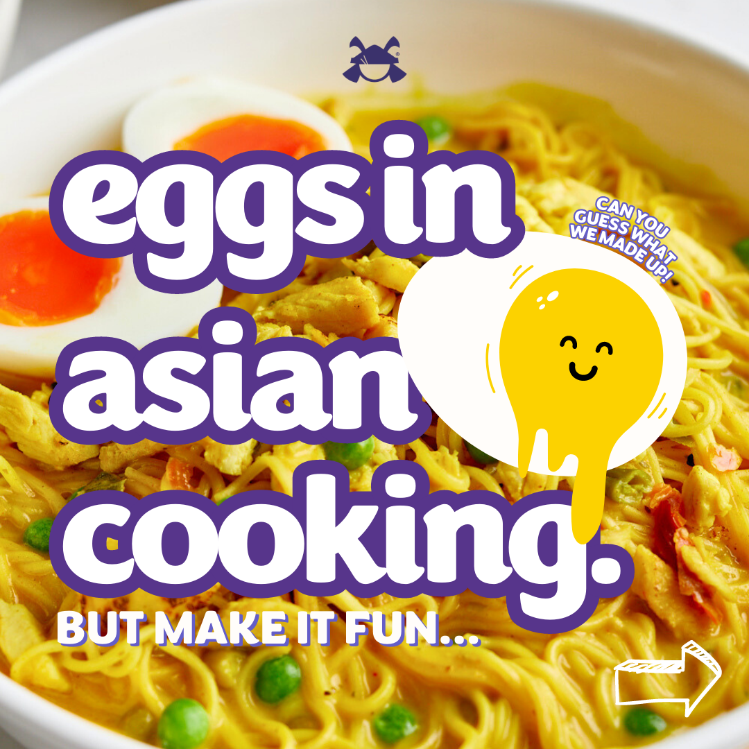 EGG MONTH: Eggs in Asian cuisine - Let's get cracking!
